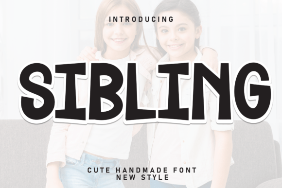 A Warm Hello from Sibling: The Handwritten Font That Feels Like Home