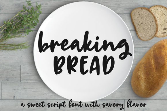 Breaking Bread: A Font Built for Connection