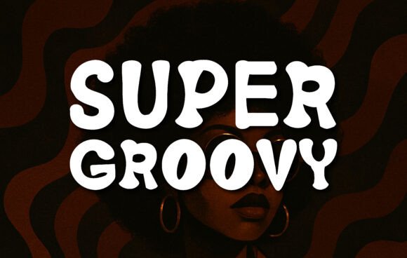 Super Groovy: A Bold Font for Creative Excellence
